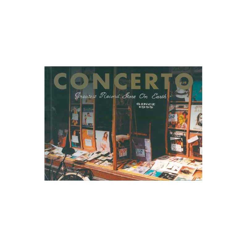 Greatest Record Store on Earth since 1955 (fotoboek)Concerto