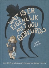 Wat is er eigenlijk met jou...