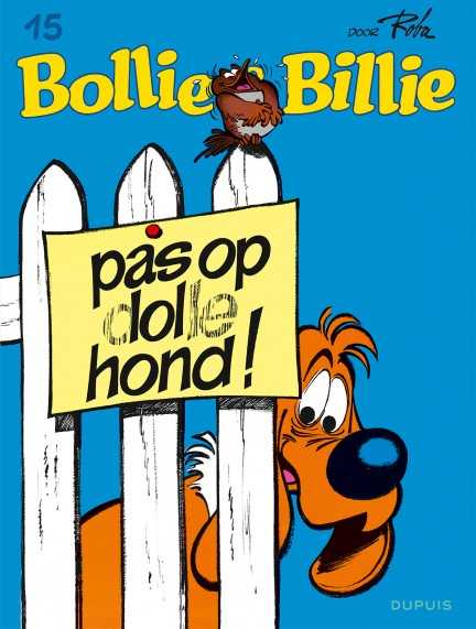 Pas op, dolle hond!