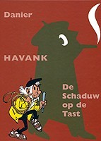 De schaduw op de tast