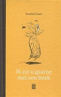 Ik zie u gaarne met een boek