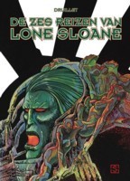 De zes reizen van Lone Sloane