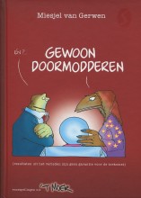 Gewoon doormodderen