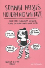 Sommige meisjes houden niet...