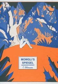 Mowgli's spiegel