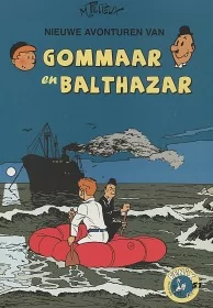 Nieuwe avonturen van Gommaar en Balthazar