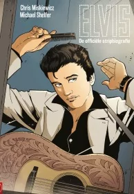 Elvis - De officiële stripbiografie