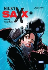 Nicky Saxx (Reboot Comics)