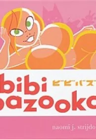 Bibi Bazooka