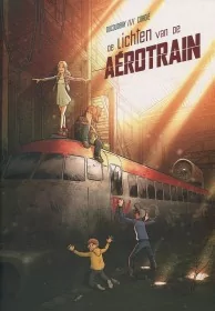 De lichten van de Aérotrain