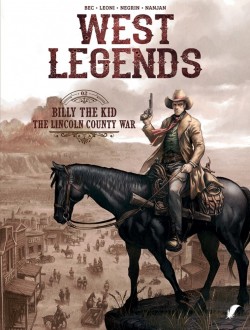 West legends - 2: Billy the Kid – The Lincoln County War