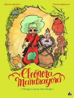 Eleonora Mandragora - Delen 1+2