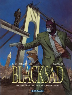 Blacksad - 6: De maskers vallen - Eerste deel