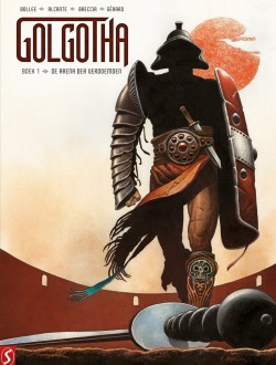 Golgotha - 1: De arena der verdoemden