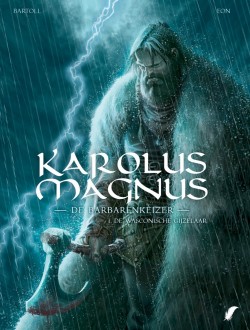  Karolus Magnus - De barbarenkeizer wordt vertaald in februari