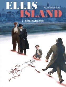 Ellis Island - 2: De Amerikaanse droom