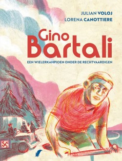 Gino Bartali: Een wielerkampioen onder de rechtvaardigen