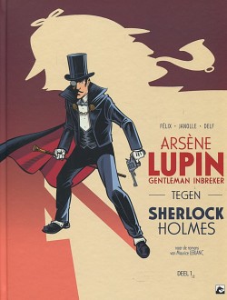 Arsène Lupin - 2: Arsène Lupin tegen Sherlock Holmes - 1