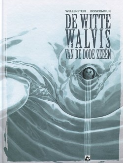 De witte walvis van de dode zeeën