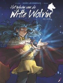 Het geheim van de witte wolvin - 1: De ring