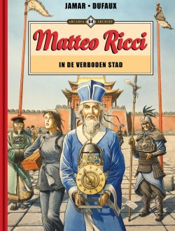 Matteo Ricci - In de Verboden Stad