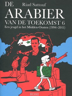 De Arabier van de toekomst - 6: Een jeugd in het Midden-Oosten (1994-2011)