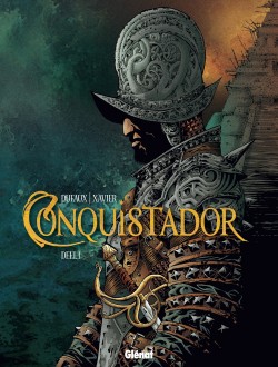 Conquistador -1 - Deel 1