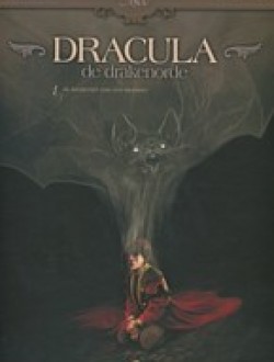Dracula - De drakenorde -1 - De kindertijd van een monster
