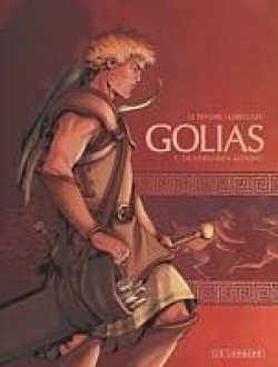 Golias - 1 : De verloren koning