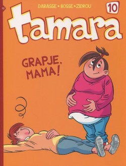Tamara - 10: Grapje, mama!