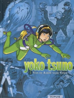 Yoko Tsuno - Integraal - 1: Van de aarde naar Vinea