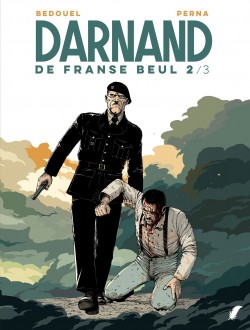 Darnand - De Franse beul - Deel 2