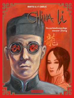 China Li - 2: De eerbiedwaardige meneer Zhang