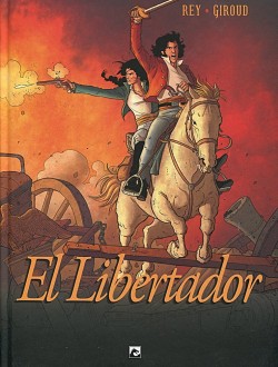El Libertador! - Integraal