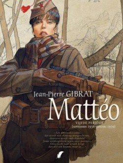 Mattéo - 5: Vijfde periode (september 1936 - januari 1939)