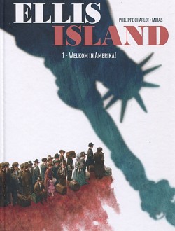 Ellis Island - 1: Welkom in Amerika!