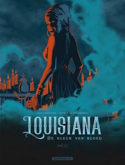 Louisiana, de kleur van bloed - 2: Deel 2