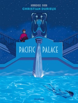 Robbedoes door - 17: Pacific Palace