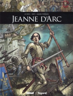 Jeanne d'Arc volgende one shot in de collectie Zij schreven geschiedenis