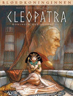 Bloedkoninginnen: Cleopatra - Koningin des doods 2