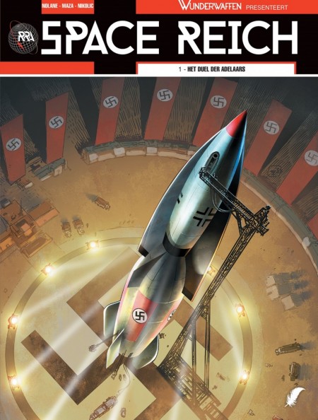 Wunderwaffen stelt voor... Space Reich - 1: Het duel van de adelaars
