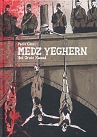 Medz Yeghern - Het grote kwaad