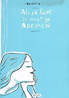 Als er lucht is moet ge ademen - Als er lucht is moet ge ademen