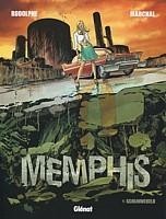 Memphis - 1 : Schijnwereld