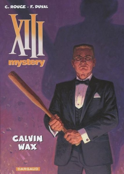 XIII Mystery - 10: Calvin Wax