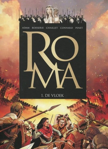 Roma - 1. De vloek - 2. De overwinning of de dood