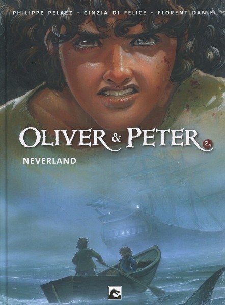Oliver & Peter - 1: De wortel van het kwaad - 2: Neverland