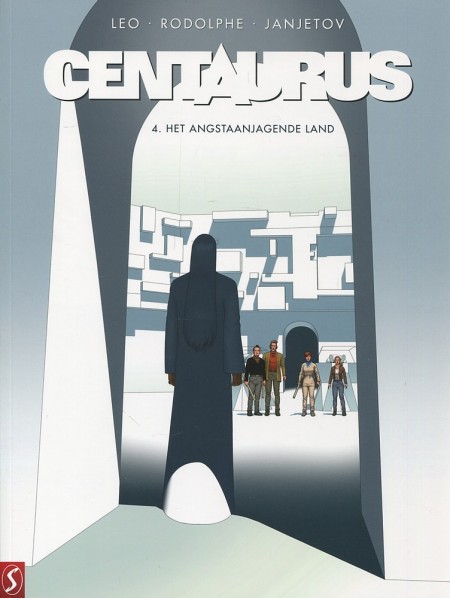 Centaurus - 4: Het angstaanjagende land