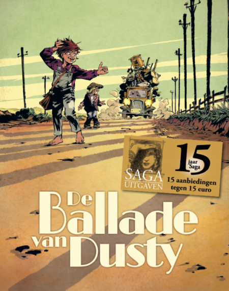 Saga Uitgaven viert 15-jarig bestaan met Balade van Dusty - Promopack voor 15 euro